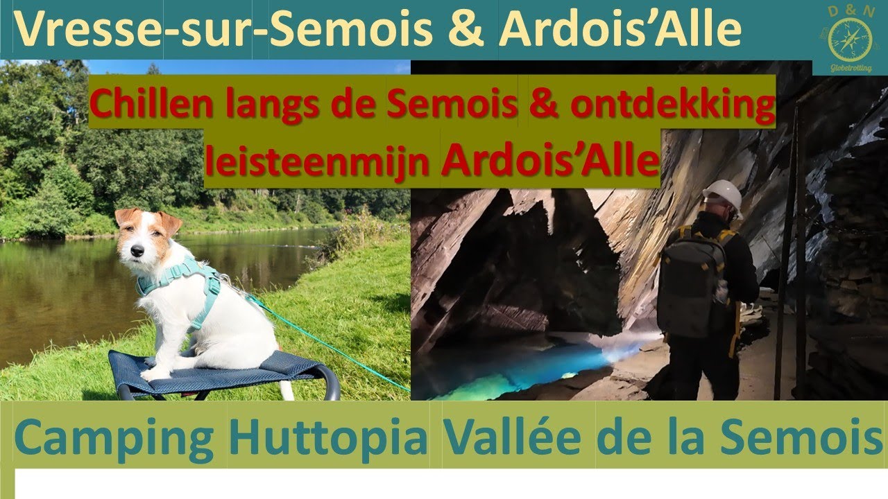 #32-NL 🇧🇪Camping Huttopia Vallée de la Semois en prachtig bezoek leisteenmijn Ardois'Alle