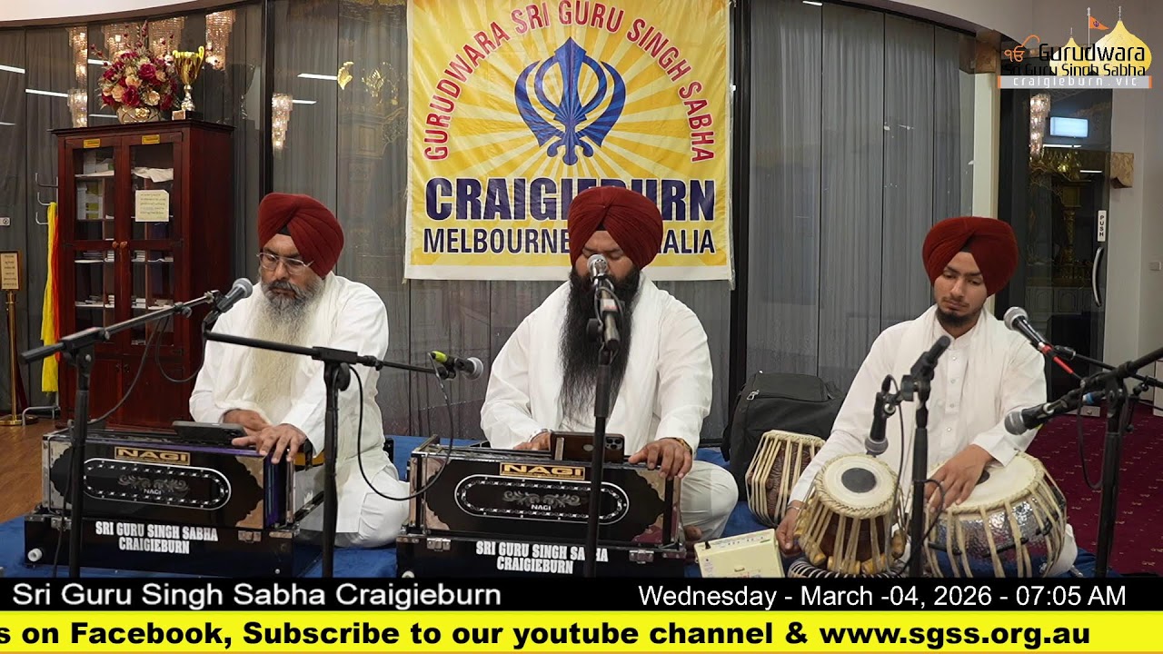 Live from Gurdwara Sri Guru Singh Sabha Craigieburn (Australia)