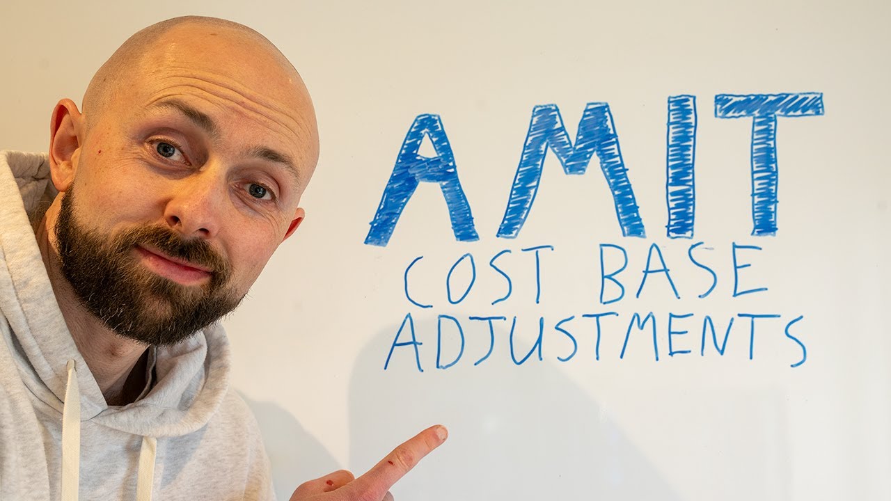 How To Easily Calculate AMIT Cost Base Adjustments