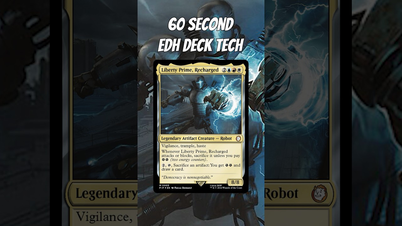 Liberty Prime, Recharged 60 Second EDH Deck Tech #edh #magicthegathering #mtg #fallout
