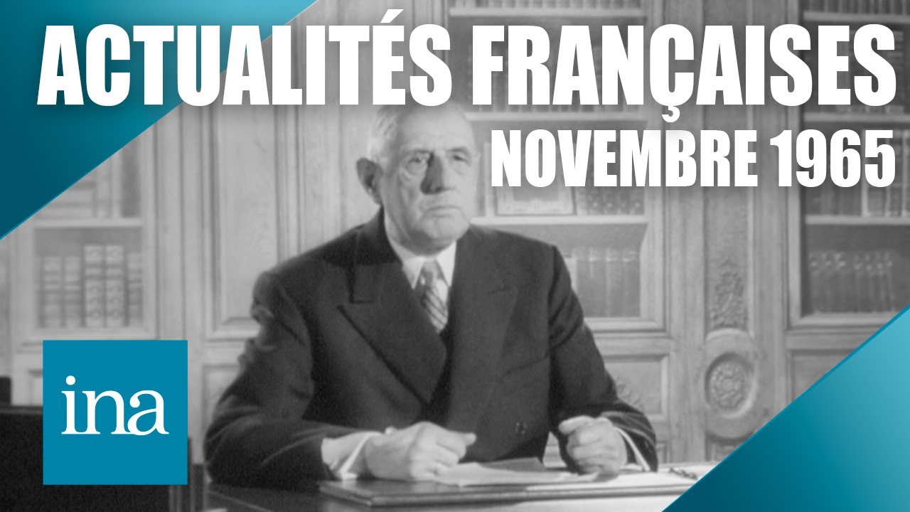 Novembre 1965 : que s’est-il passé en France et dans le monde ? | INA Histoire