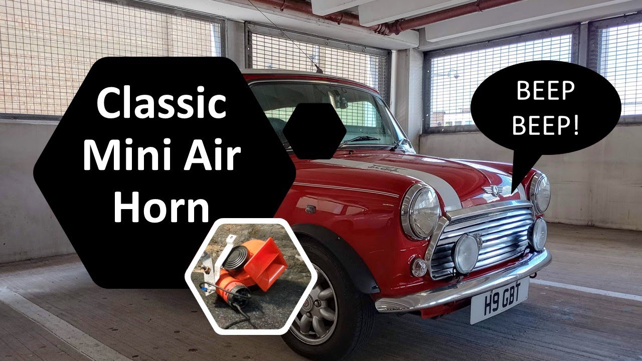 Fitting an air horn to my classic Rover Mini Cooper