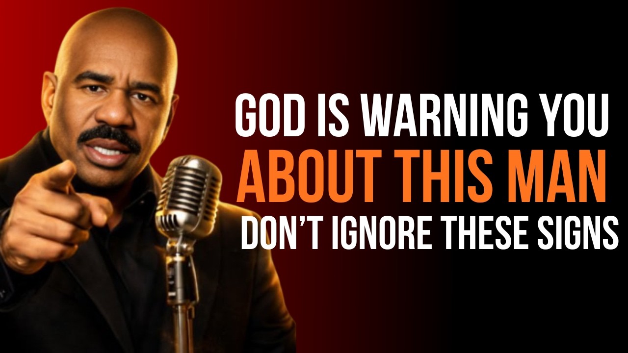 💔⚠️ God Is Warning You About This Man — Don’t Ignore the Signs 🙏🔥 | Steve Hervey