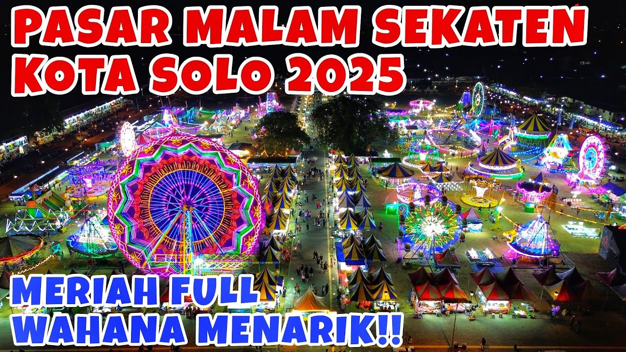 SEKATEN KOTA SOLO 2025‼️Meriah Pasar Malam Komplit Wahana Seru