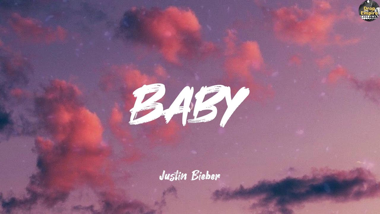 Baby - Justin Bieber (Lyrics) Taylor Swift, Clean Bandit, Marshmello