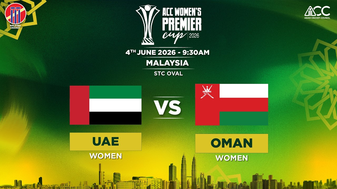 UAE (WOMEN) vs OMAN (WOMEN) | ACC Women's Premier Cup 2026 | Match 11