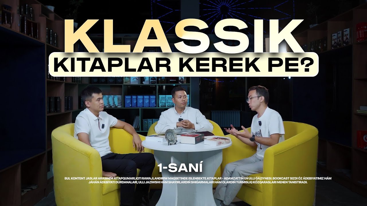 1-SAN BookCast ׀ Klassik kitaplar kerek pe?