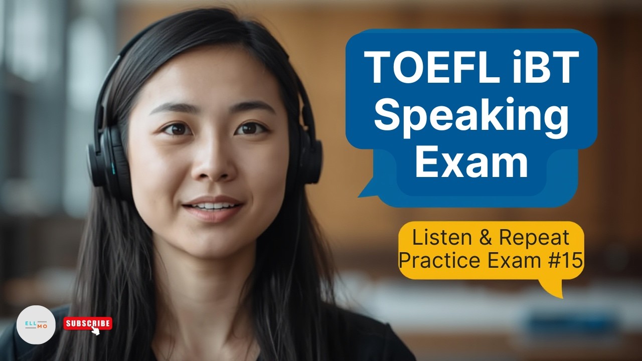 2026 TOEFL iBT Listen & Repeat Practice Exam #15 | Improve Listening, Pronunciation & Fluency