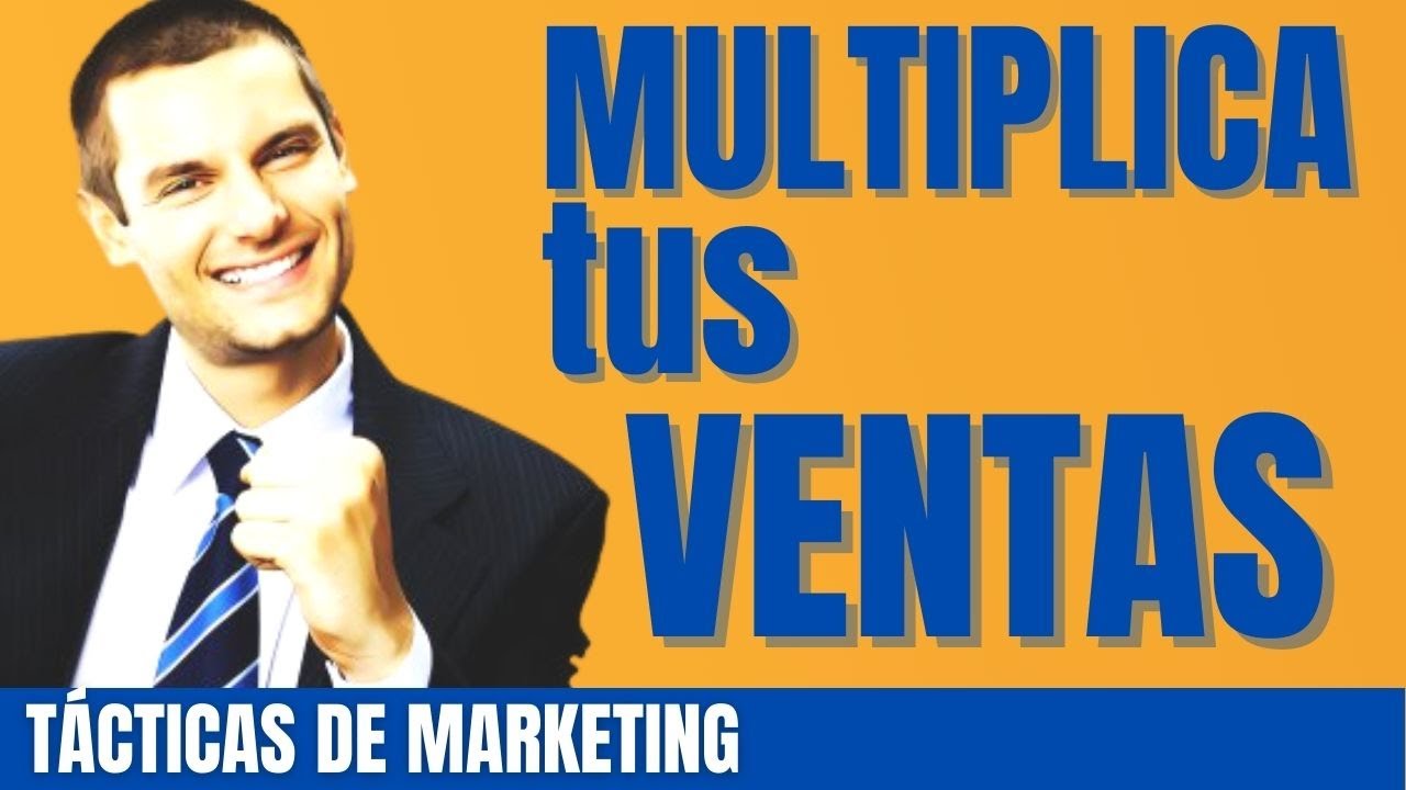 ✅ C&oacute;mo VENDER M&Aacute;S &iexcl;r&aacute;pidamente!: 10 CLAVES de MARKETING  ✔️🚀