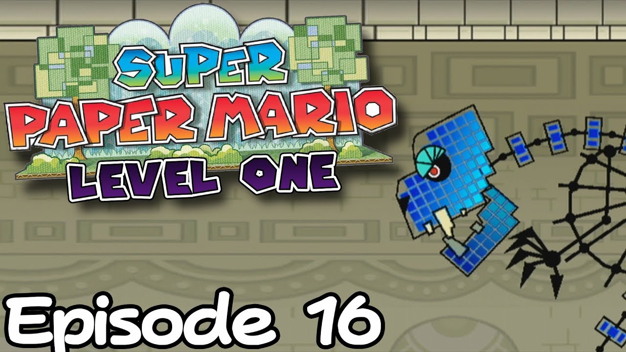 Super Paper Mario: Level One [16] 