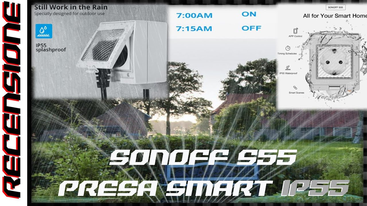 Una presa SMART da esterno bella che pronta ! RECENSIONE Sonoff S55 schuko da esterno IP55 wifi