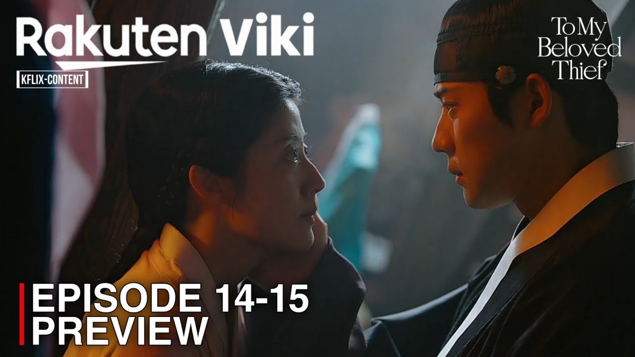 To My Beloved Thief | Episode 14-15 Preview & Spoiler | Nam Ji Hyun | Moon Sang Min [INDO/ENG SUB]