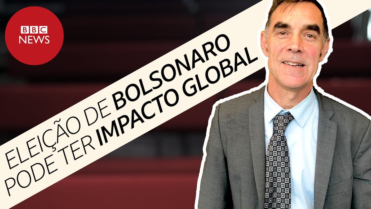 Bolsonaro presidente: especialista britânico analisa sinais enviados ao mundo por eleição
