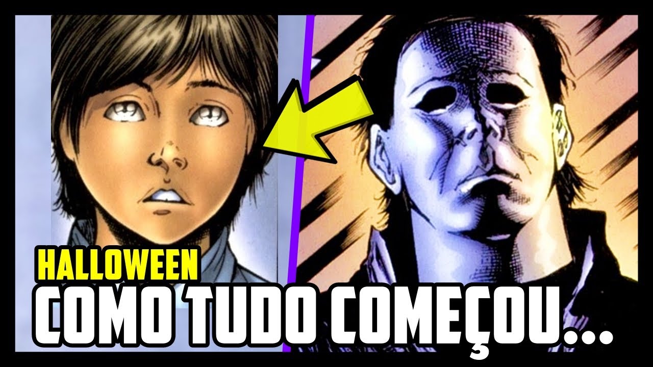 A TERRÍVEL ORIGEM DO MICHAEL MYERS (HALLOWEEN) | HISTÓRIA COMPLETA 