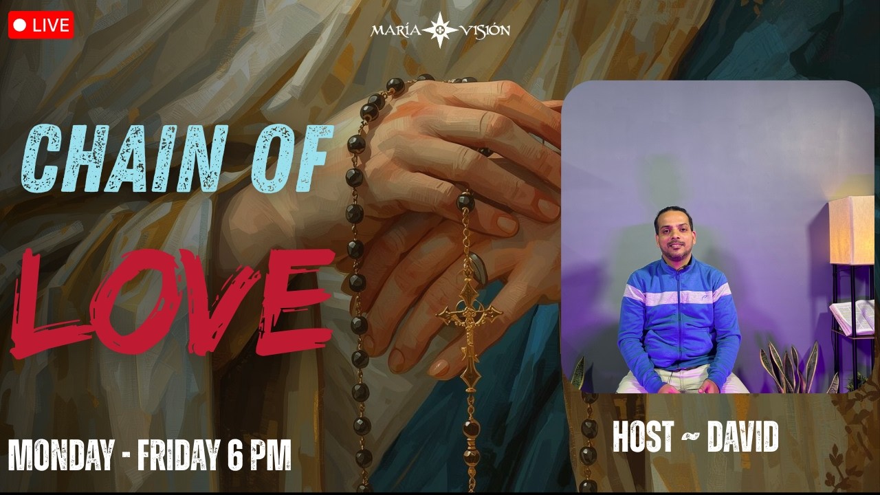 Chain of Love I Our Lady Queen of Peace, Pray for Us | 09.02.2026