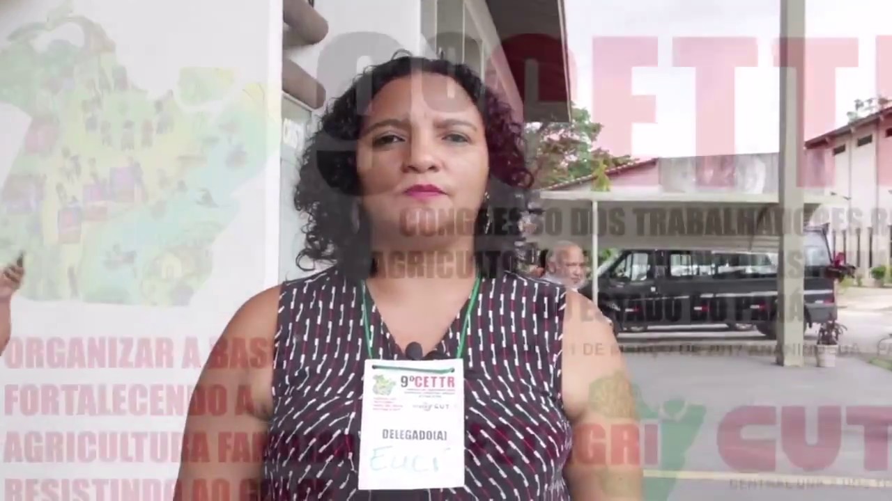 Euci Ana Gon&ccedil;alves - 9&deg; Congresso Estadual da FETAGRI-PA