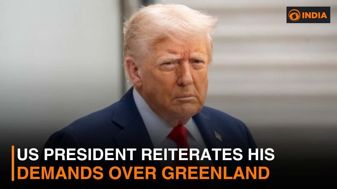 US President reiterates his demands over Greenland