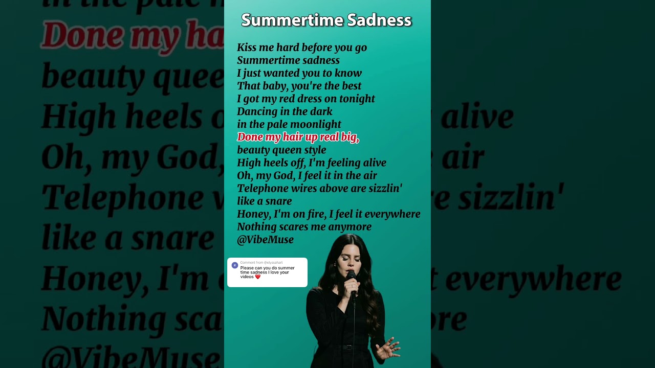 Summertime sadness - Lana del Rey 