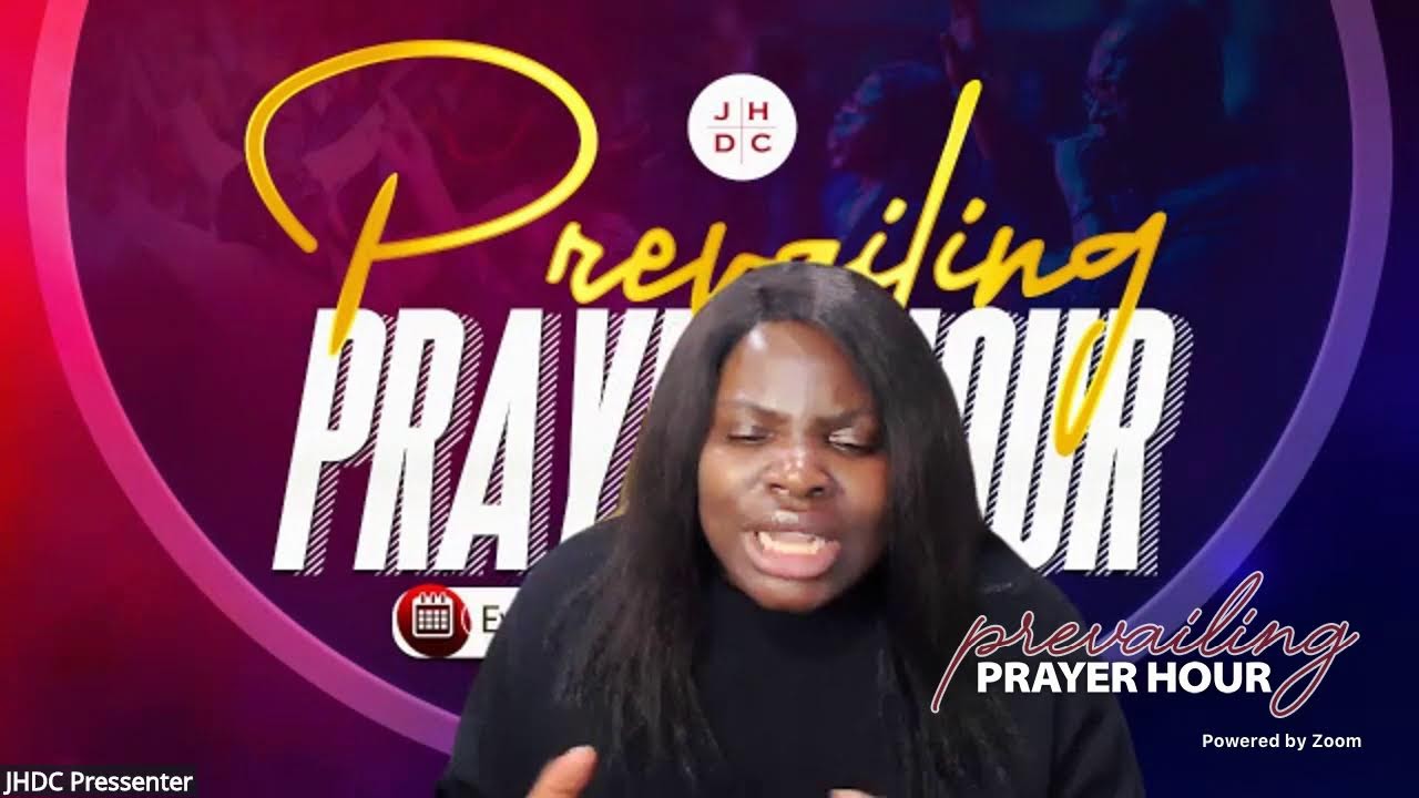 JHDC - Prevailing Prayer Hour