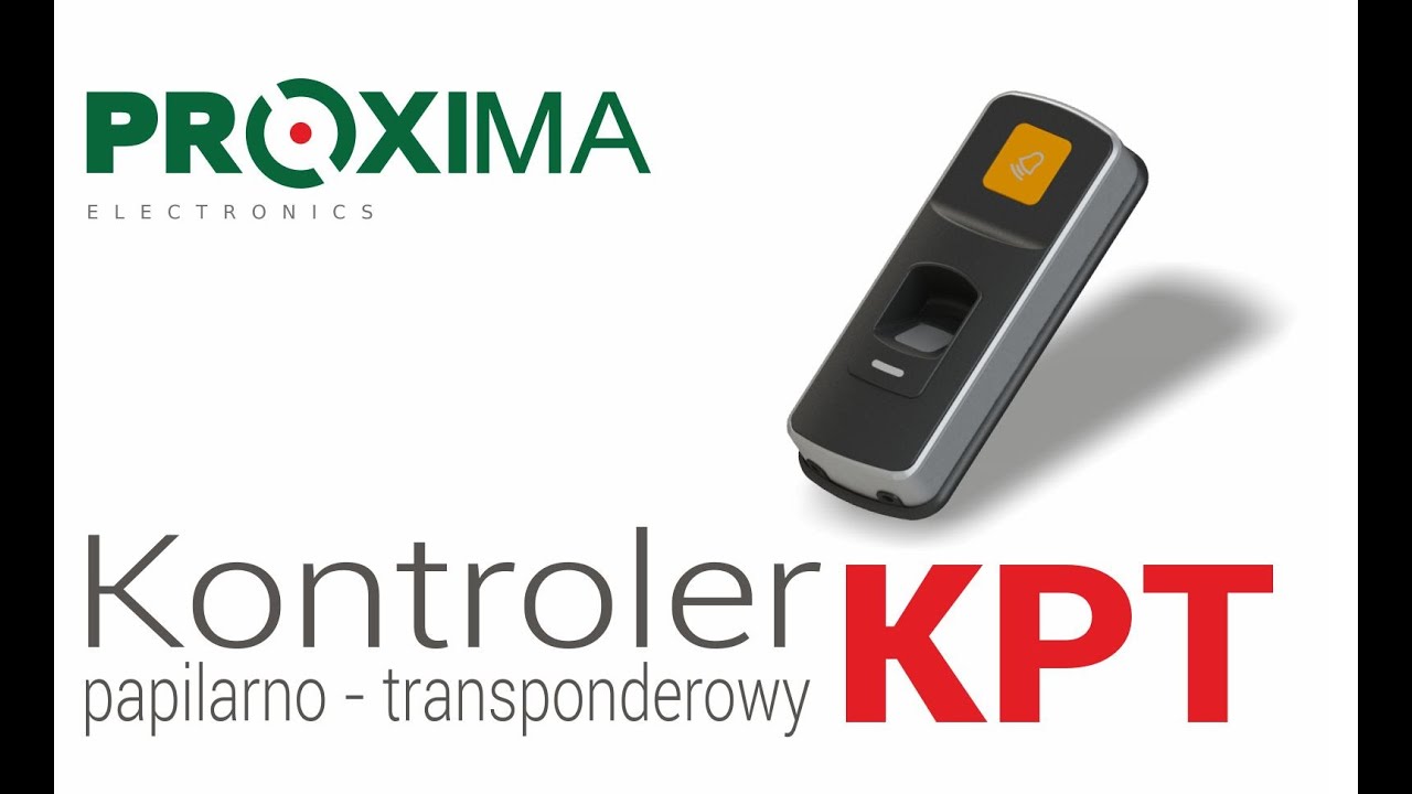Kontroler papilarno - transponderowy KPT firmy Proxima