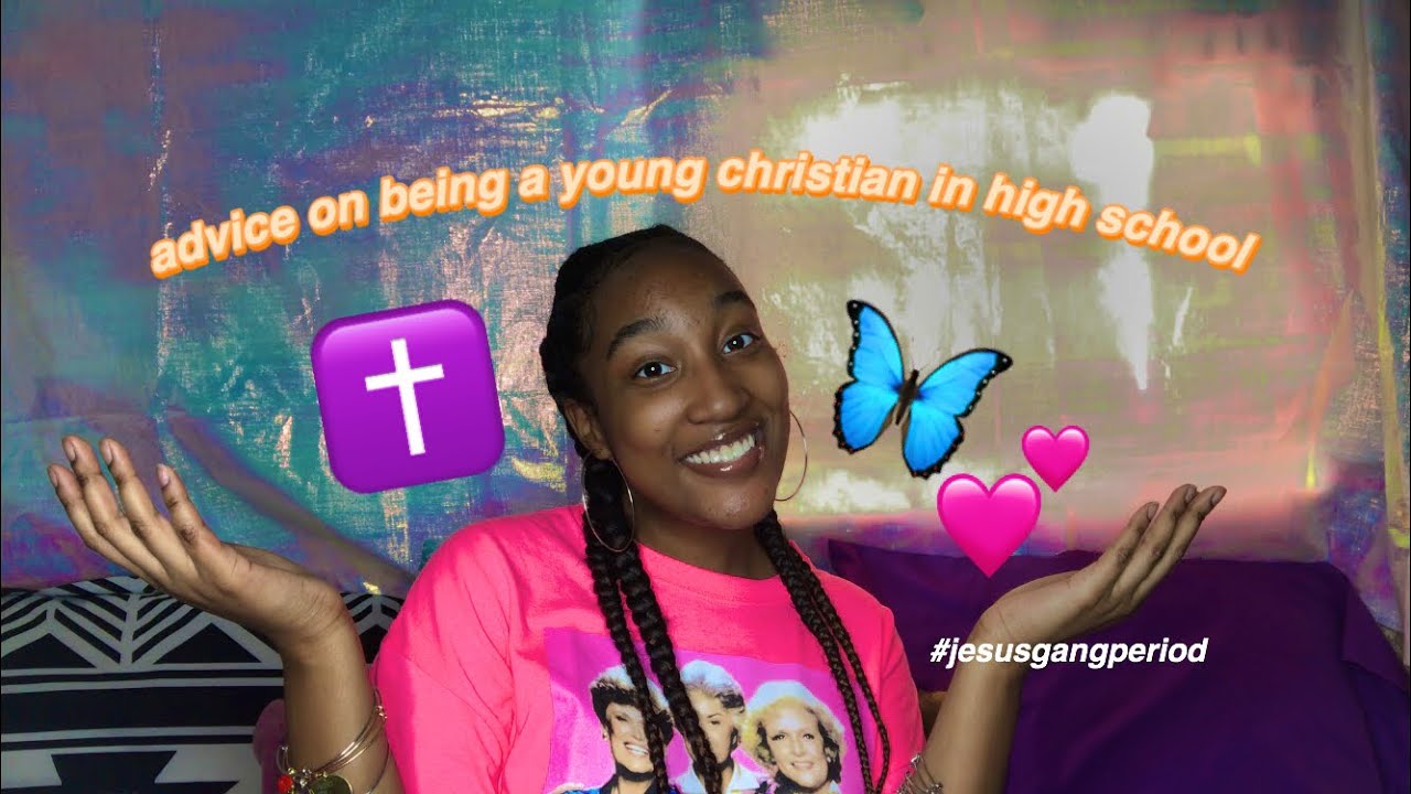 advice on being a young christian in high school! (MUST WATCH)