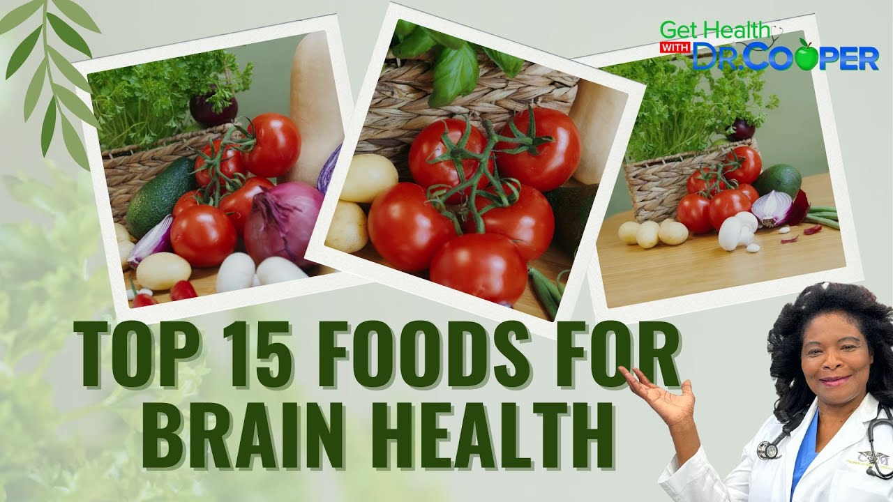 Top 15 Foods for Brain Health