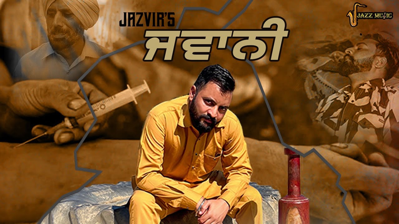 Jawani || Jazvir || Latest Punjabi song 2024 || Motivational song ||Jazz Music