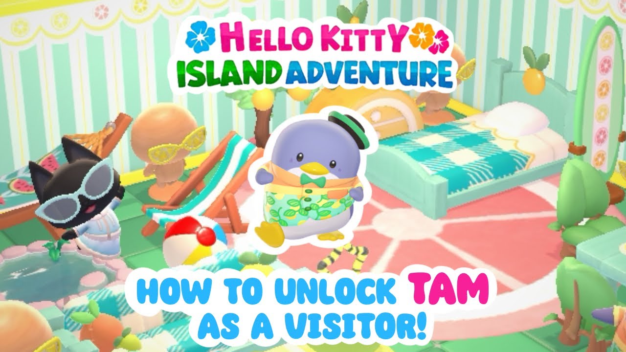 UPDATED How to unlock TAM as a visitor! ⛱️☀️🍉 Hello Kitty Island Adventure
