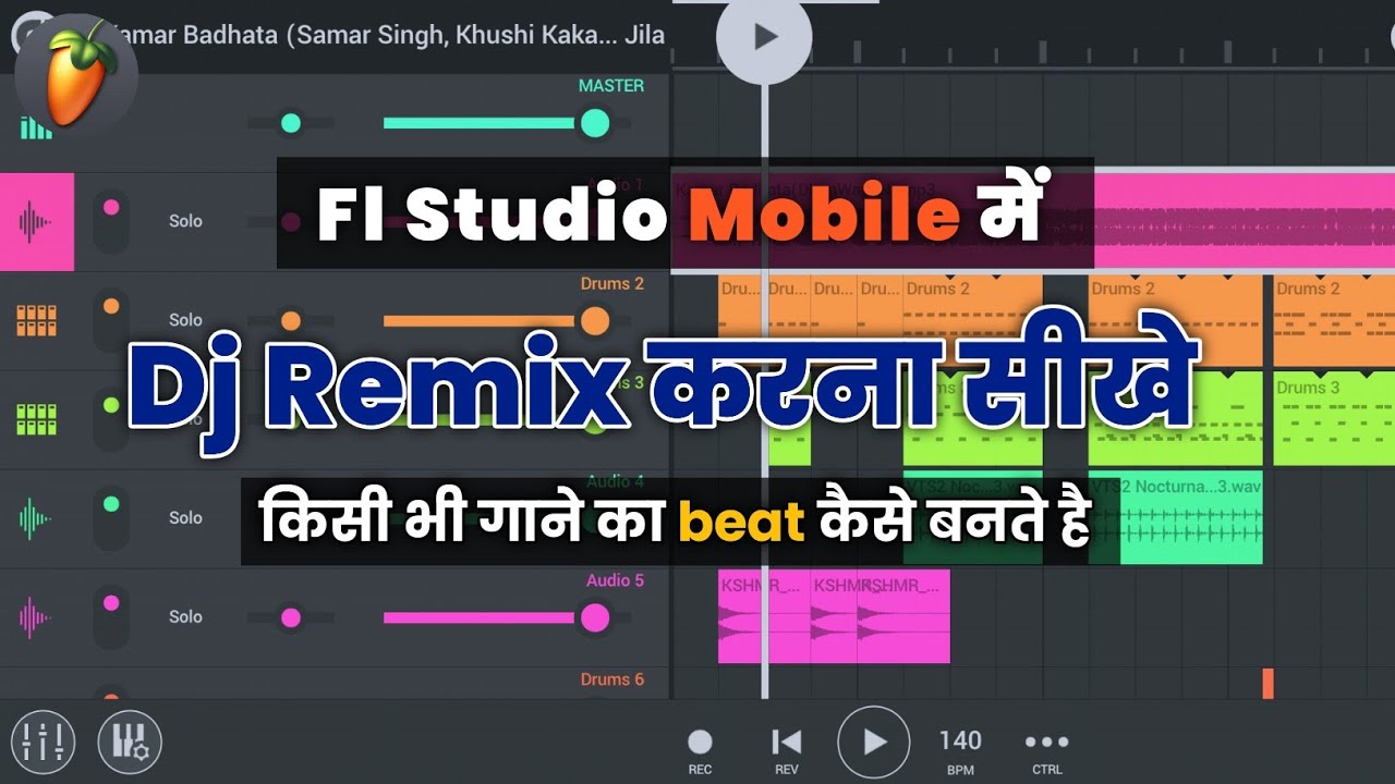 Fl Studio Mobile Me Dj Remix Kaise Kare | Fl Studio Mobile Me Gane Ka Beat Kaise