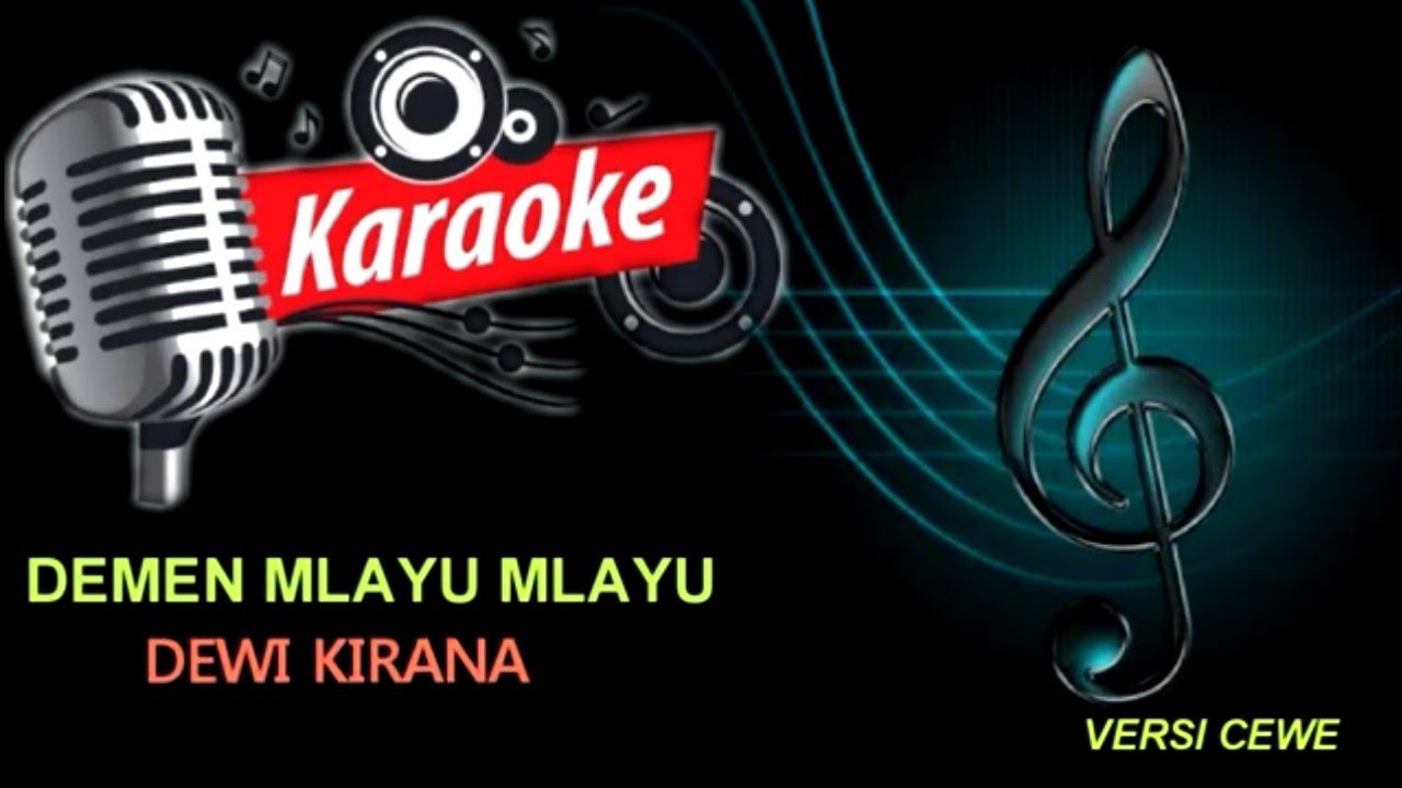 DEMEN MLAYU MLAYU KARAOKE