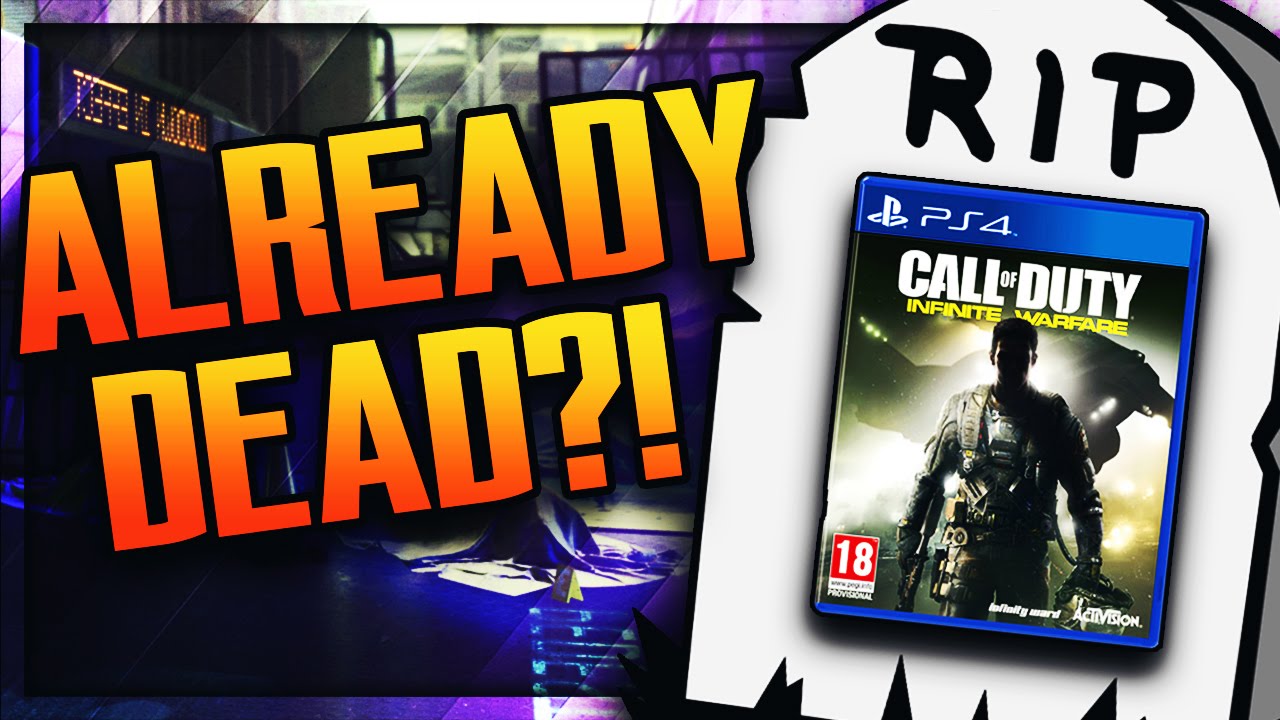 INFINITE WARFARE IS DEAD ALREADY?!