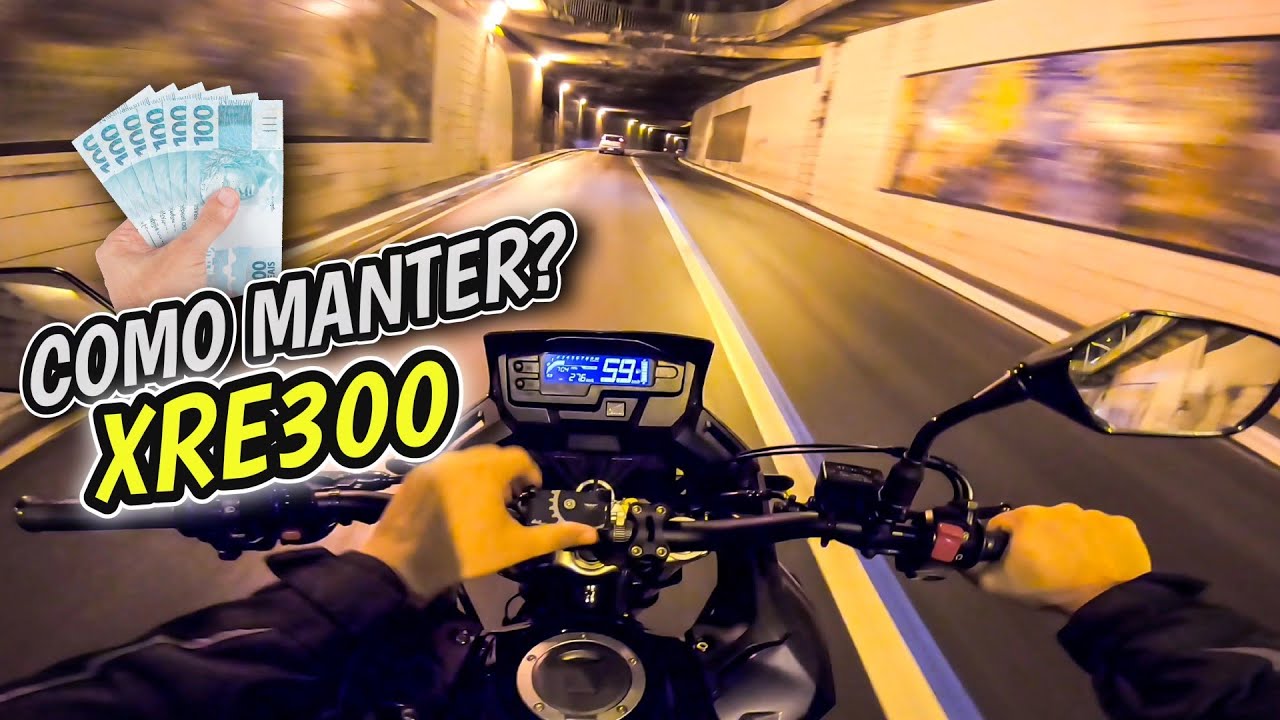 XRE300+SALÁRIO MÍNIMO, DÁ PRA MANTER? 🤔
