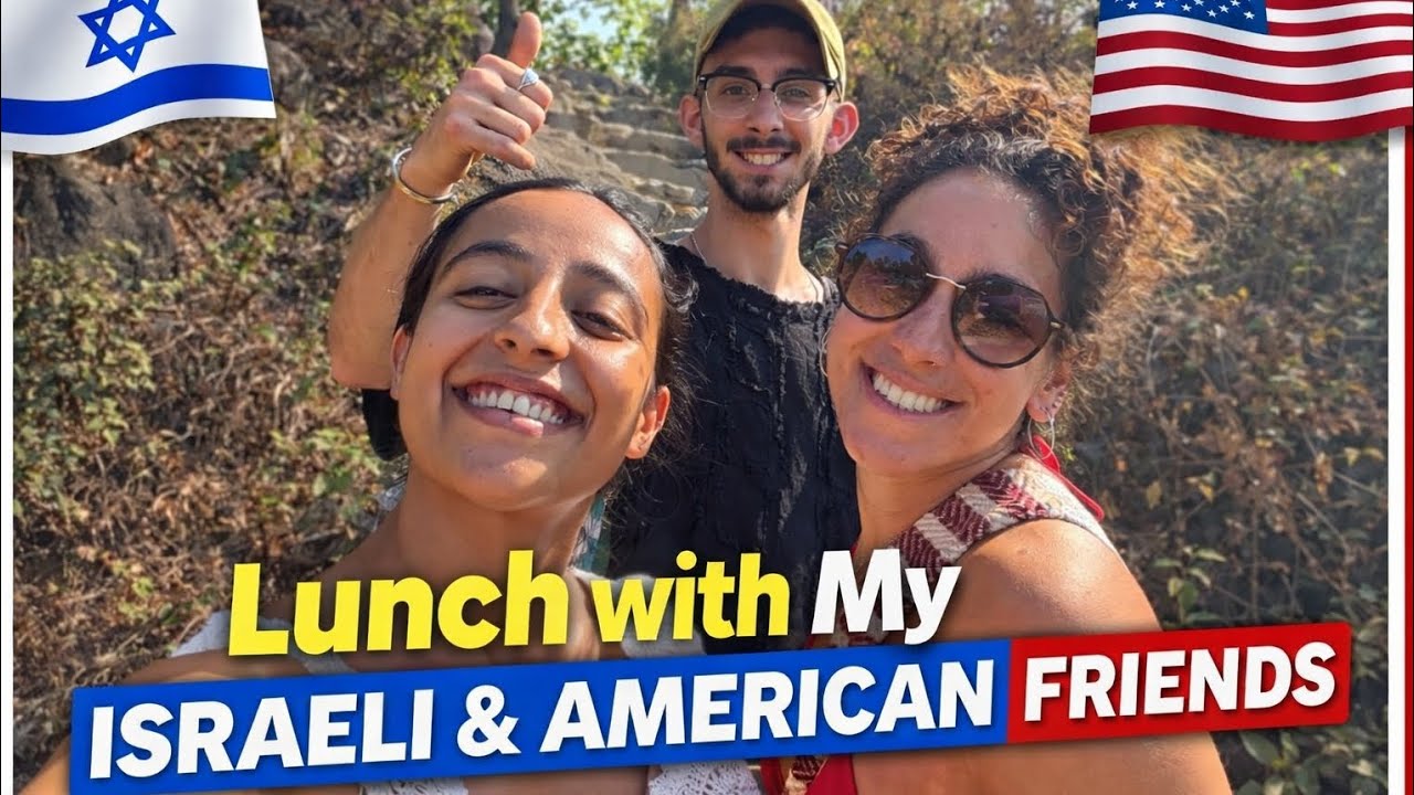 Lunch with My Israeli & American Friends | Yogini Chetna |