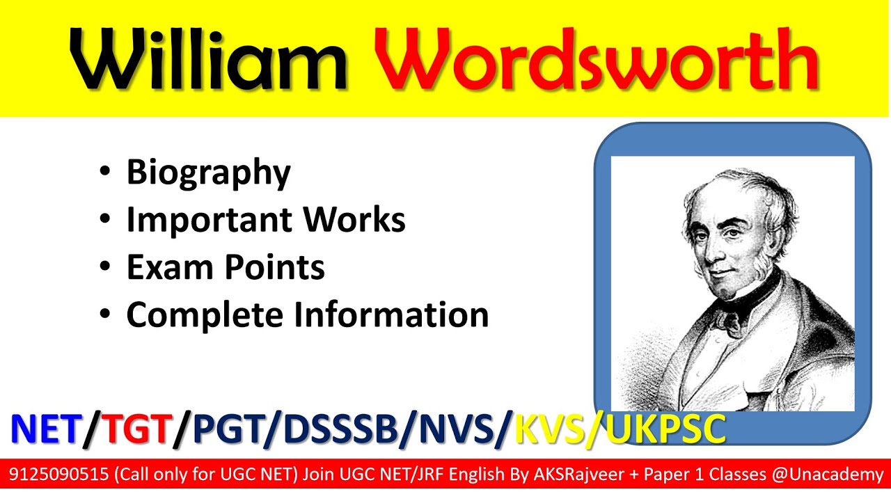 William Wordsworth Life and Works | TGT PGT UGC NET English | AKSRajveer | Literature Lovers