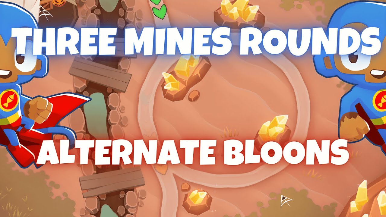 BTD6 Three Mines Rounds | Alternate Bloons Tutorial