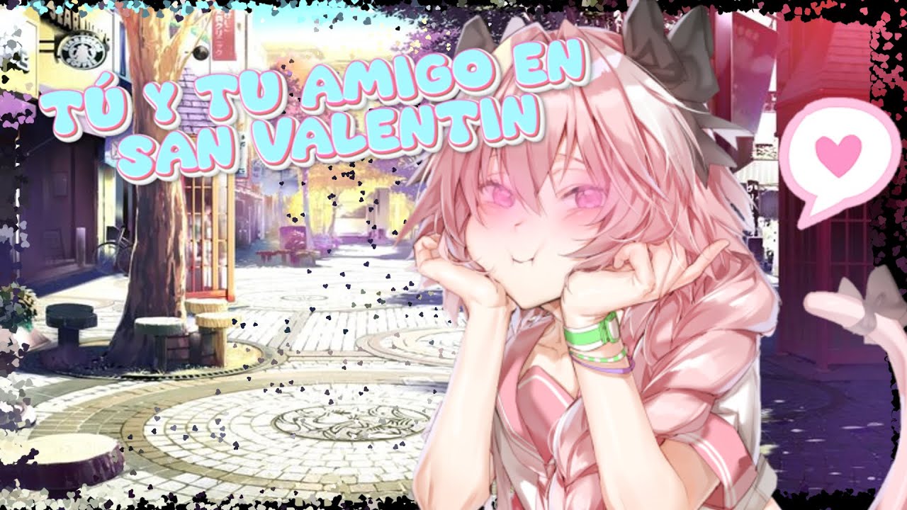 💖💝[ASMR Roleplay YAOI]Tú y Tu Mejor Amigo En San Valentin【M4M】