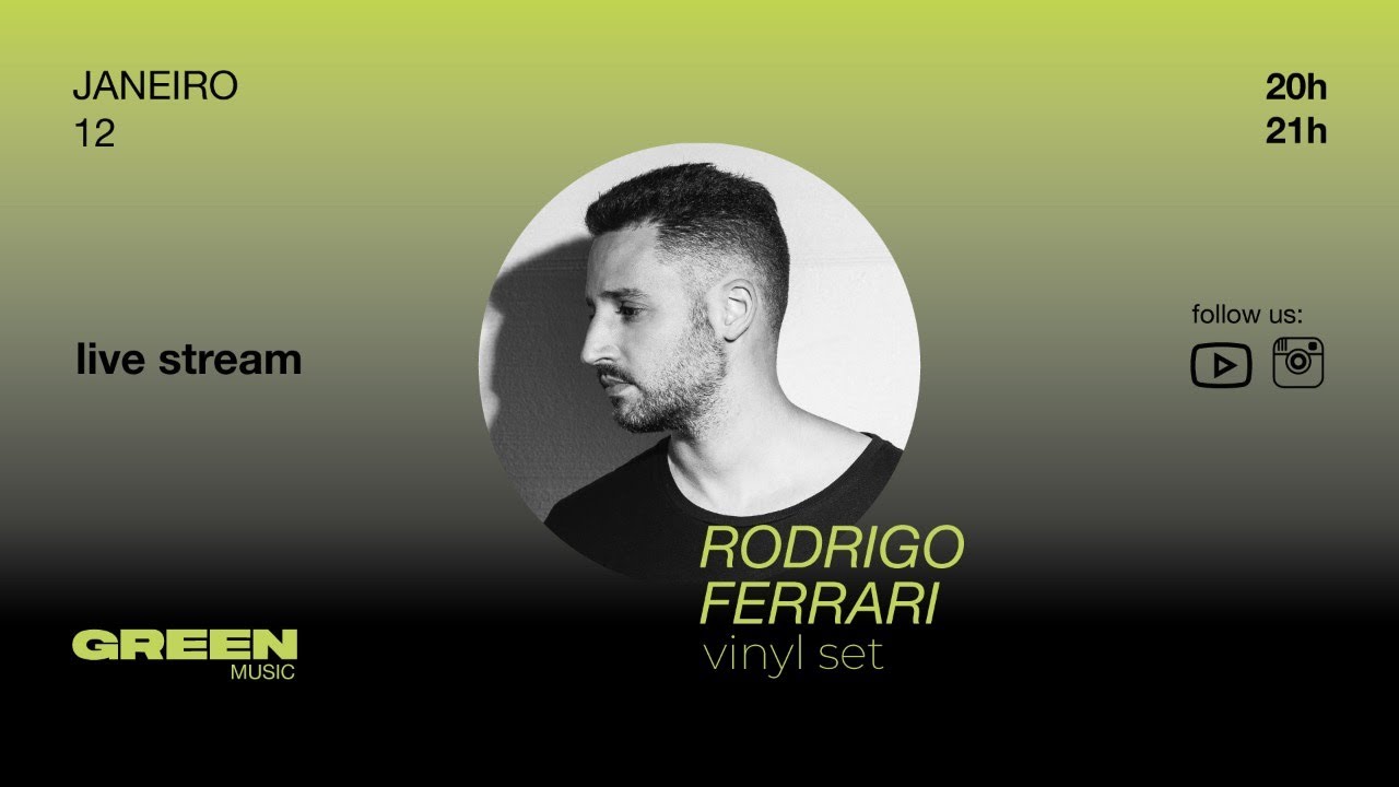 RODRIGO FERRARI @ GREEN MUSIC VINYL SET - EP 2