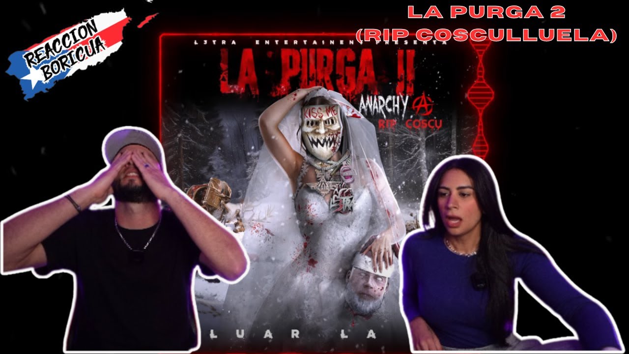 Luar La L - La Purga 2 RIP COSCULLUELA ( Reaccion) (Replay)