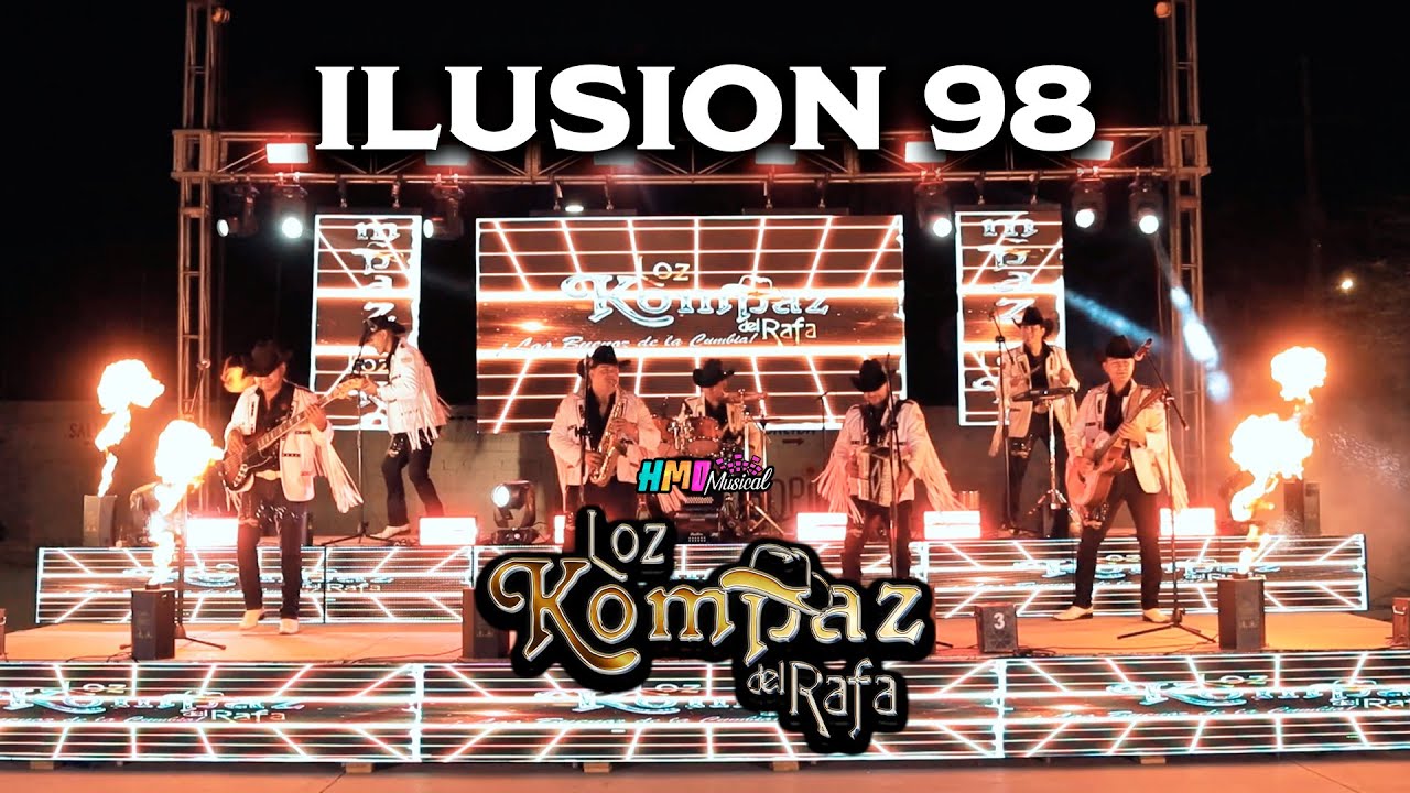 Ilusion 98 (En Vivo) - Loz Kompaz del Rafa