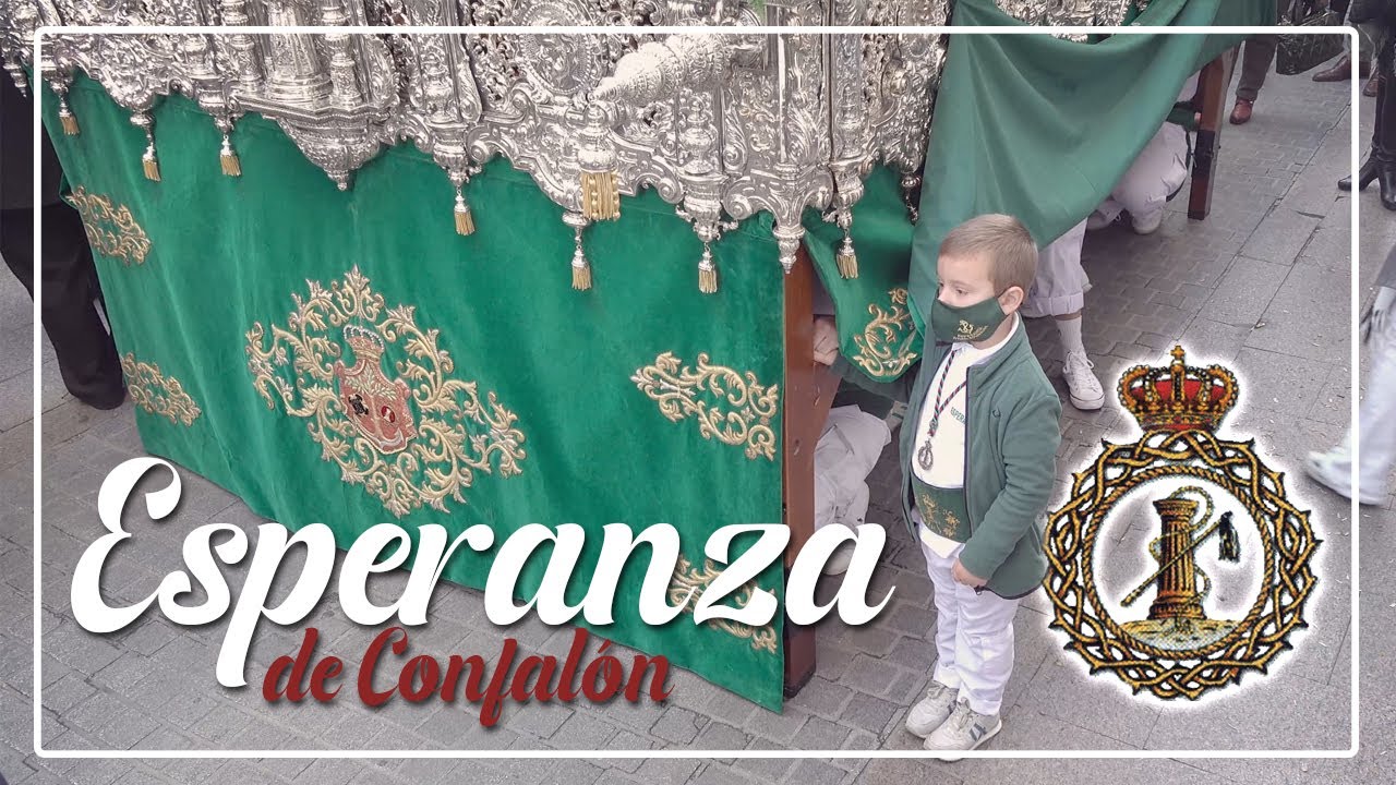 EXTRAORDINARIA de la ESPERANZA de CONFALÓN | Écija 2021