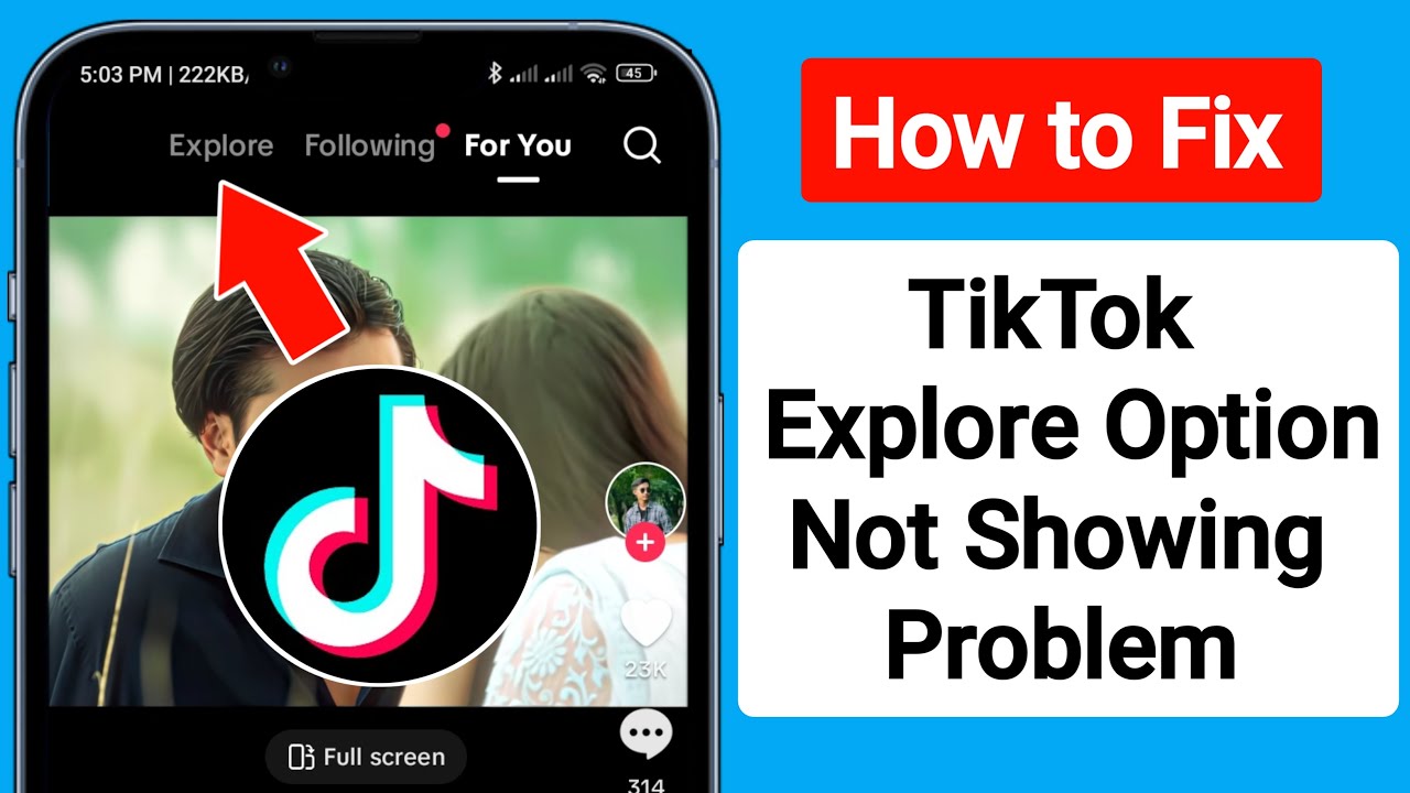 How to Fix TikTok Explore Option Not Showing Problem | Explore Option Missing On TikTok