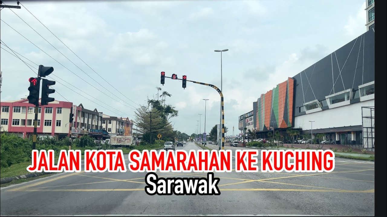 Jalan Kota Samarahan ke Kuching #2023 #sarawak #travel