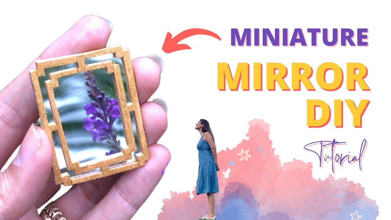 Magical Miniature Mirror DIY: Two Charming Styles for Your Dollhouse ✨