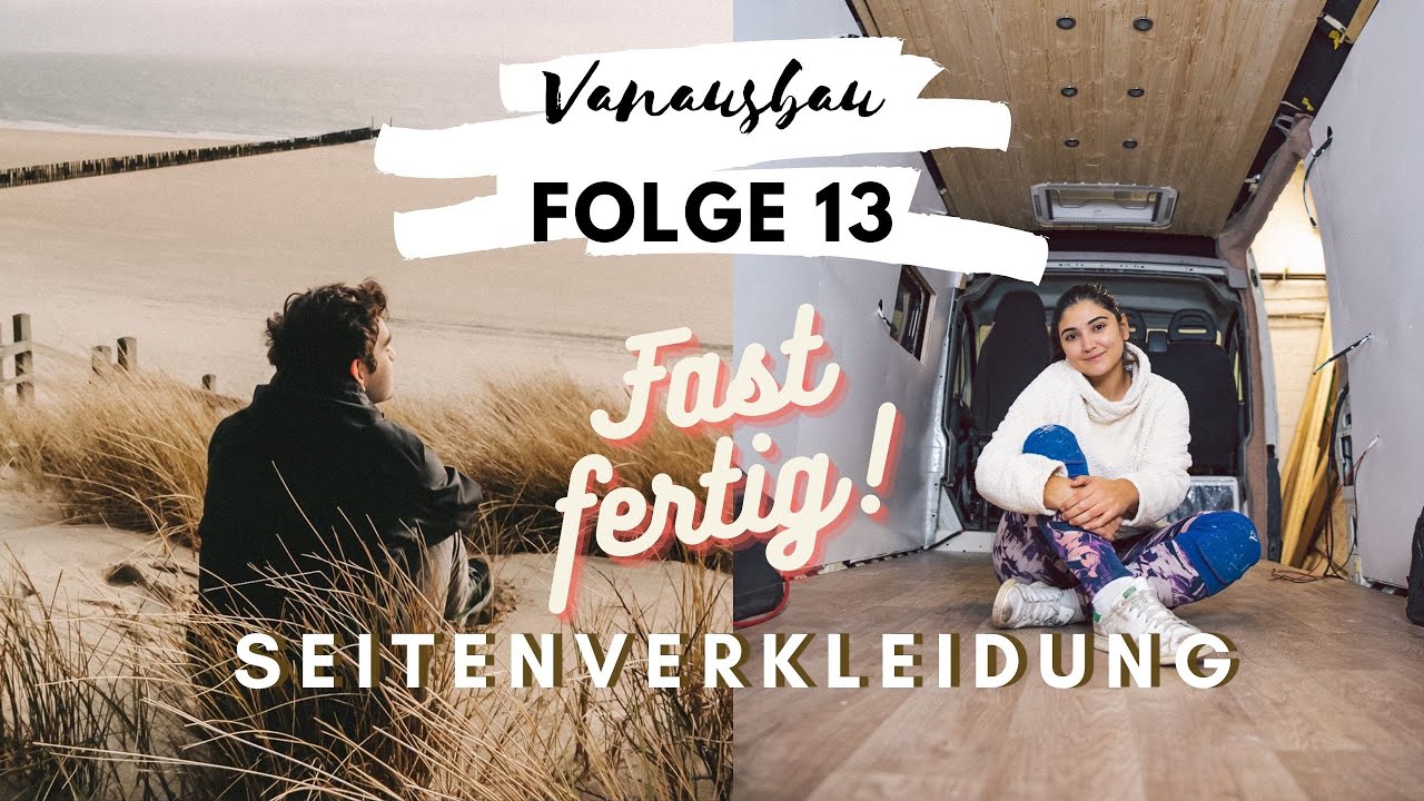 Die SCHÖNSTE und EINFACHSTE Seitenverkleidung für DIY-Camper - VANAUSBAU FOLGE 13