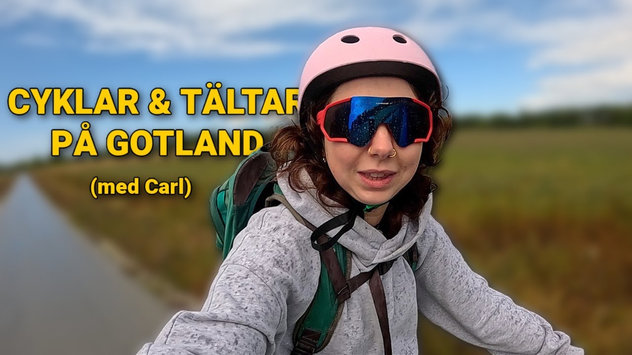 CYKELRESA PÅ GOTLAND + MEDELTIDSVECKAN (med  Carl)