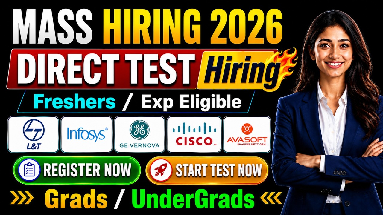 🔥 Direct Test Mass Hiring for Freshers 2026 | L&T, Infosys, Cisco, GE Vernova & Avasoft Jobs