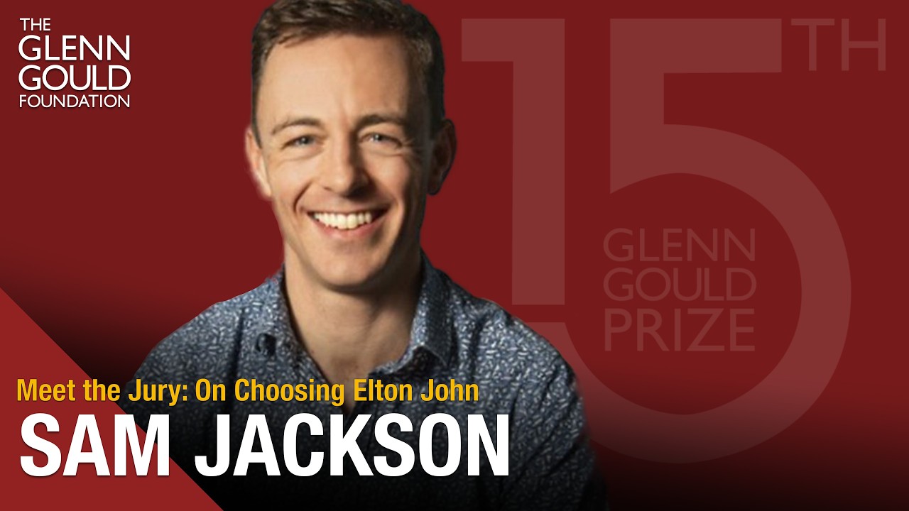 Reclaiming 'Elite': Sam Jackson's Perspective on Arts, Access & the Glenn Gould Prize