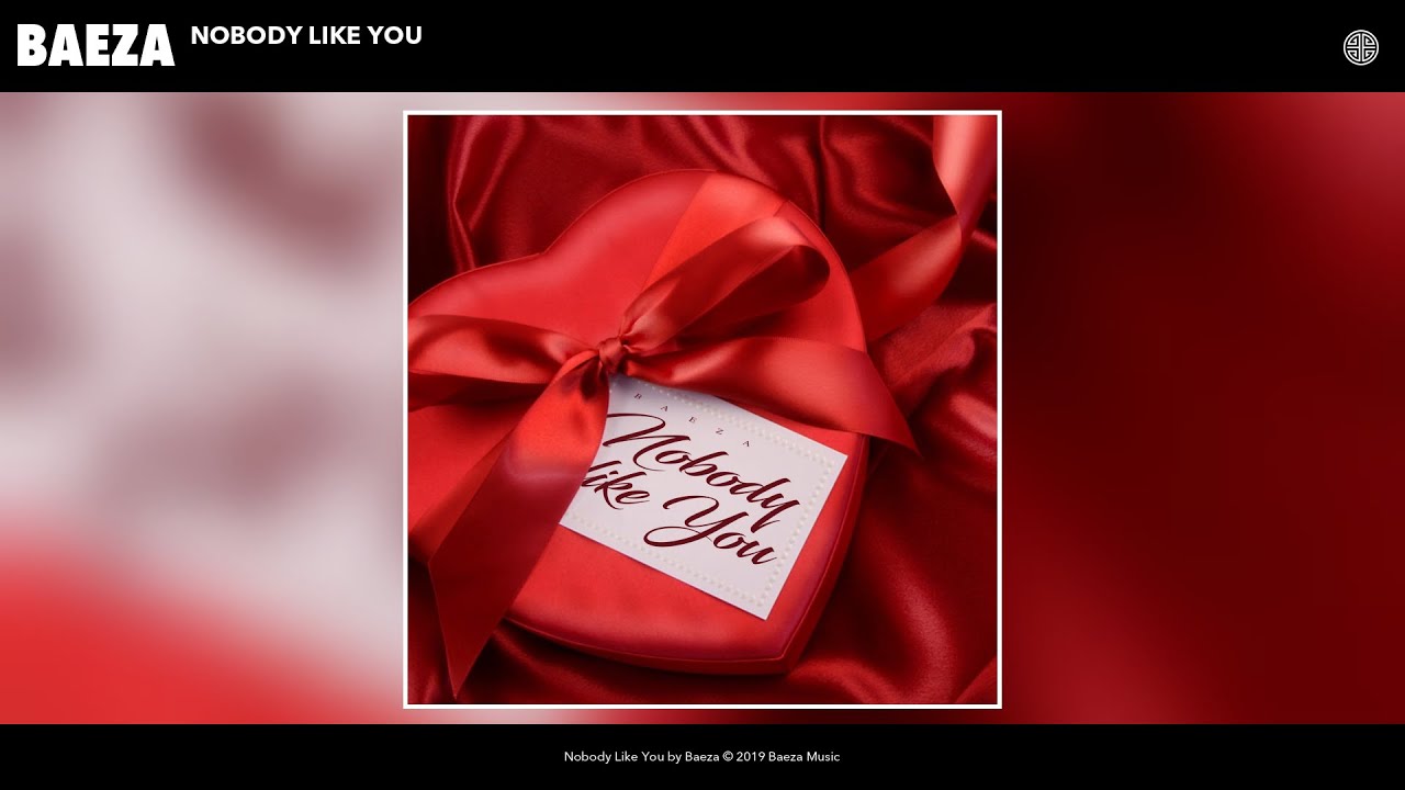 Baeza - Nobody Like You (Audio)