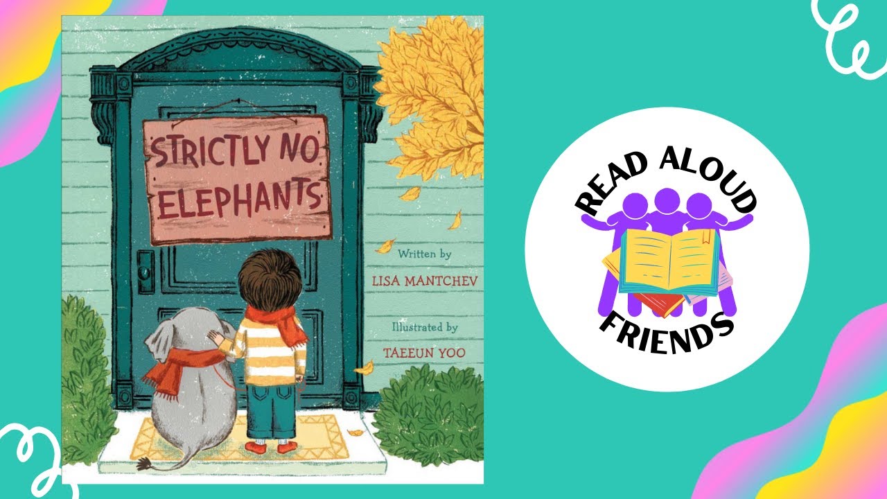 Strictly No Elephants | Read Aloud Stories for Kids