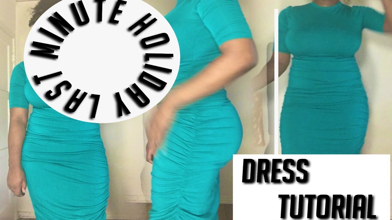 DIY/Tutorial : Easy Last Minute Holiday Dress #3 (ruching)